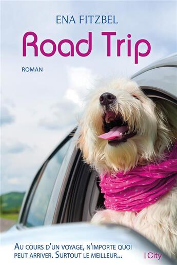 Couverture du livre « Road trip » de Ena Fitzbel aux éditions City