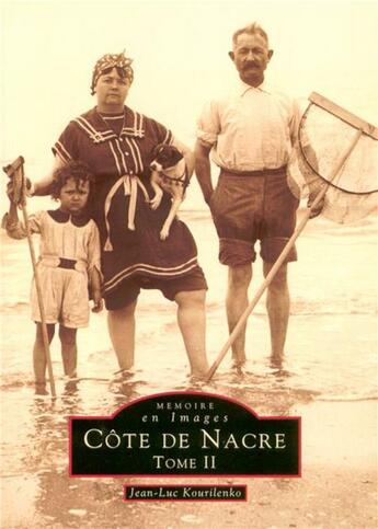 Couverture du livre « Côte de nacre t.2 » de Jean-Luc Kourilenko aux éditions Editions Sutton