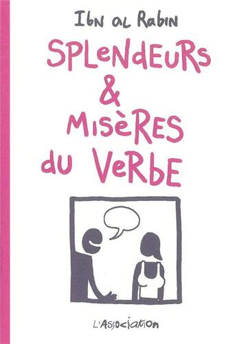 Couverture du livre « Splendeurs et misères du verbe » de Ibn Al Rabin aux éditions L'association