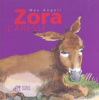 Couverture du livre « Zora l'anesse - epuise » de May Angeli aux éditions Thierry Magnier