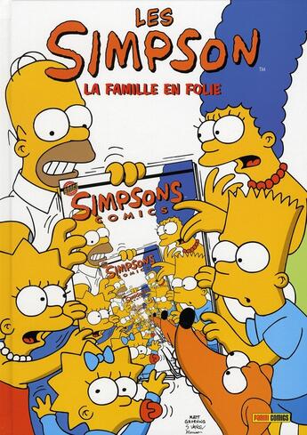 Couverture du livre « Les Simpson comics t.11 : la famille en folie » de Matt Groening aux éditions Panini