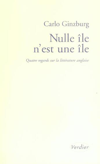 Couverture du livre « Nulle ile n'est une ile » de Carlo Ginzburg aux éditions Verdier