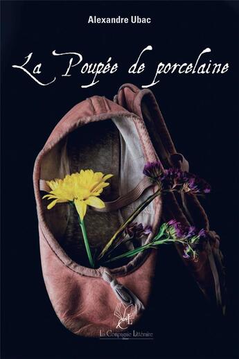 Couverture du livre « La Poupée de porcelaine » de Ubac Alexandre aux éditions La Compagnie Litteraire