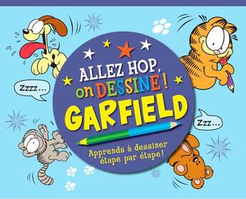 Couverture du livre « ALLEZ HOP, ON DESSINE : Garfield » de Jim Davis aux éditions Presses Aventure