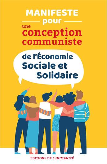 Couverture du livre « Manifeste pour une conception communiste de l'économie sociale et solidaire » de  aux éditions L'humanite