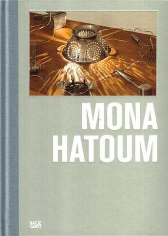 Couverture du livre « Mona hatoum » de Ingvild Eva Regina Goetz aux éditions Hatje Cantz