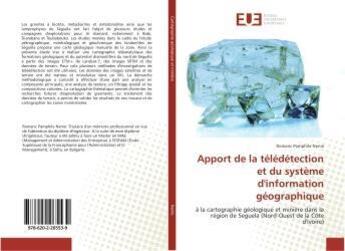 Couverture du livre « Apport de la télédétection et du système d'information géographique » de Romaric Pamphile Nenie aux éditions Editions Universitaires Europeennes