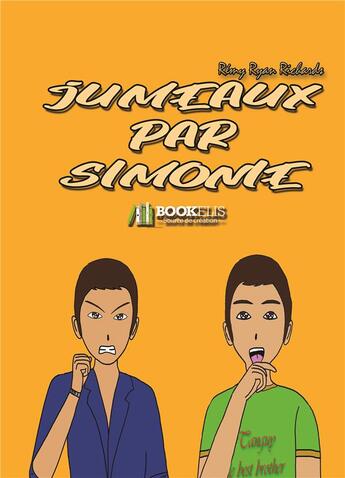 Couverture du livre « Jumeaux par simonie » de Richards Remy Ryan aux éditions Bookelis