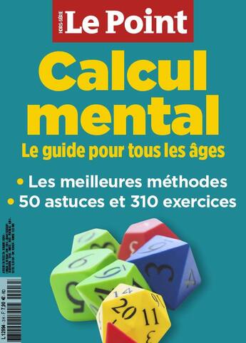 Couverture du livre « Le point hs maths calcul mental avril 2018 - calcul mental le guide pour tous les ages » de  aux éditions Le Point