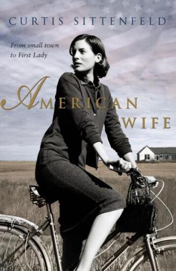 Couverture du livre « American Wife » de Curtis Sittenfeld aux éditions Black Swan