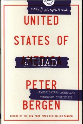 Couverture du livre « UNITED STATES OF JIHAD » de Peter Bergen aux éditions 