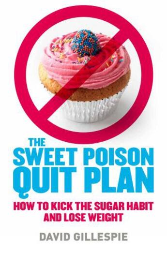 Couverture du livre « Sweet Poison Quit Plan » de Gillespie David aux éditions Penguin Books Ltd Digital