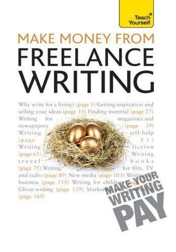 Couverture du livre « Make Money From Freelance Writing: Teach Yourself Ebook Epub » de Claire Gillman aux éditions Hodder Education Digital