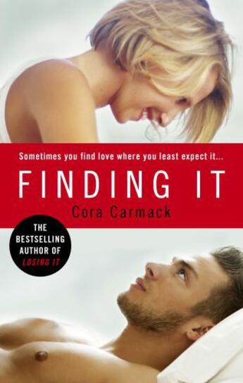 Couverture du livre « Finding It » de Cora Carmack aux éditions Editions Racine