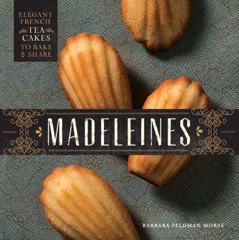 Couverture du livre « Madeleines » de Barbara Feldman Morse aux éditions Epagine