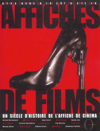 Couverture du livre « Affiches De Films ; Un Siecle D'Histoire De L'Affiche De Cinema » de Emily King aux éditions Octopus