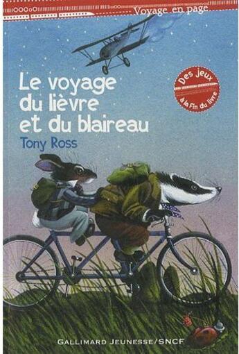 Couverture du livre « Le voyage du lièvre et du blaireau » de Tony Ross aux éditions Gallimard-jeunesse