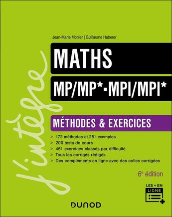 Couverture du livre « Maths Méthodes et Exercices MP/MP*- MPI/MPI* - 6e éd. » de Jean-Marie Monier et Guillaume Haberer aux éditions Dunod