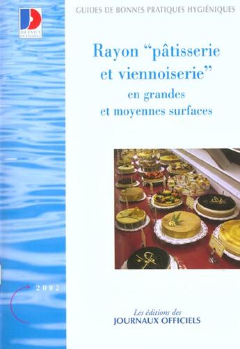 Couverture du livre « Rayon patisserie et viennoiserie en grandes et moyennes surfaces n 5925 2002 » de  aux éditions Direction Des Journaux Officiels