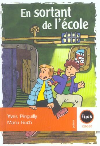 Couverture du livre « En sortant de l'école » de Yves Pinguilly aux éditions Magnard