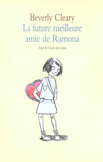 Couverture du livre « Future meilleure amie de ramona (la) » de Cleary Beverly / But aux éditions Ecole Des Loisirs