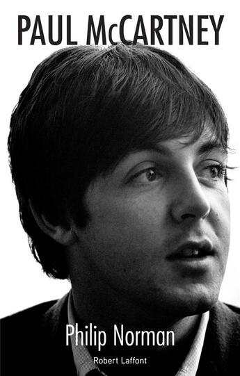 Couverture du livre « Paul McCartney » de Philip Norman aux éditions Robert Laffont