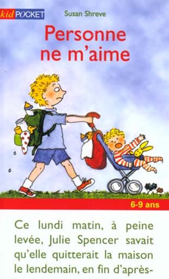 Couverture du livre « Personne Ne M'Aime » de Susan Shreve aux éditions Pocket Jeunesse