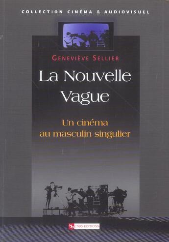 Couverture du livre « La nouvelle vague » de Genevieve Sellier aux éditions Cnrs