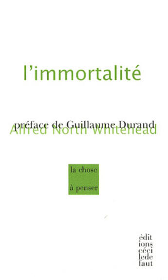 Couverture du livre « L'immortalité » de North Whitehead A. aux éditions Cecile Defaut