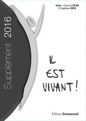 Couverture du livre « Supplement 2016 grand format carnet de chant il est vivant » de Chants Il Est Vivant aux éditions Emmanuel