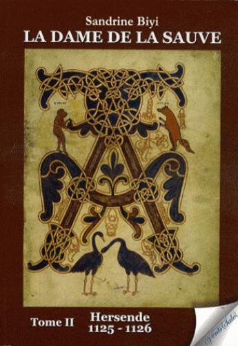 Couverture du livre « La dame de La Sauve T.2 ; Hersende, 1125-1126 » de Biyi Sandrine aux éditions Vents Sales