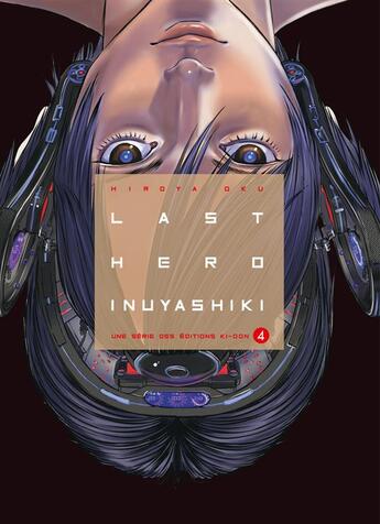 Couverture du livre « Last hero Inuyashiki Tome 4 » de Hiroya Oku aux éditions Ki-oon