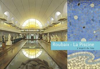 Couverture du livre « Roubaix la piscine » de G Lapointe aux éditions Scala