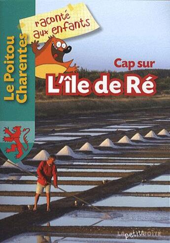 Couverture du livre « L'île de Ré » de  aux éditions La Petite Boite