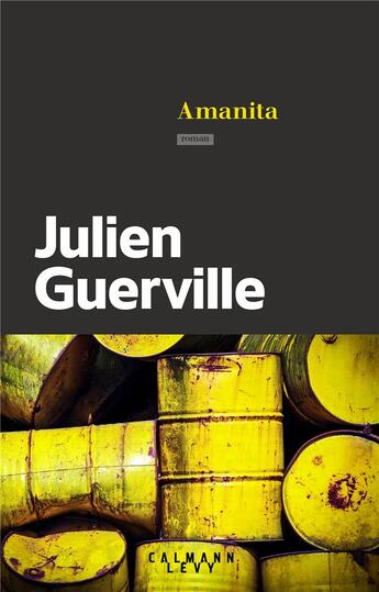Couverture du livre « Amanita » de Julien Guerville aux éditions Calmann-levy