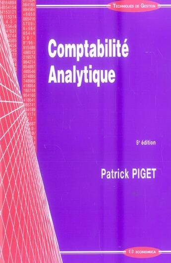 Couverture du livre « COMPTABILITE ANALYTIQUE » de Piget/Patrick aux éditions Economica