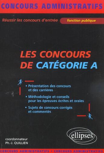 Couverture du livre « Les concours de categorie a » de Quillien P-J. aux éditions Ellipses