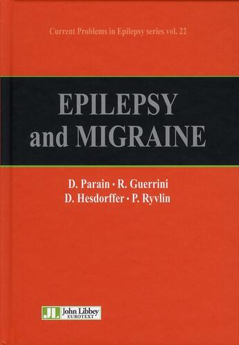 Couverture du livre « Epilepsy and migraine » de Parain/Guerrini aux éditions John Libbey