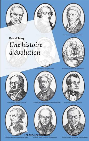 Couverture du livre « Une histoire d'évolution » de Pascal Tassy aux éditions Le Pommier