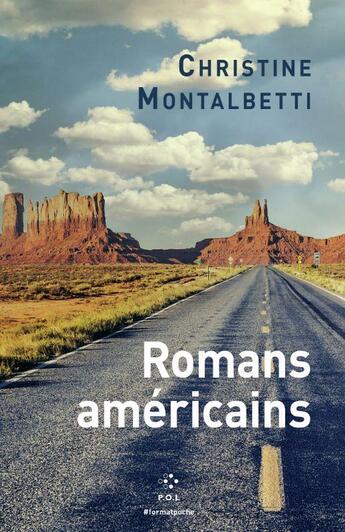 Couverture du livre « Romans américains » de Christine Montalbetti aux éditions P.o.l