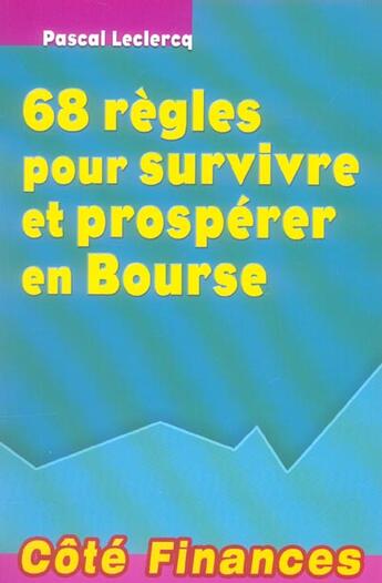 Couverture du livre « Bourse les 68 regles pour survivre et prosperer » de Pascal Leclercq aux éditions Gualino