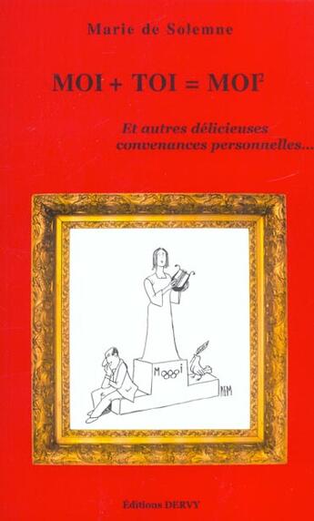 Couverture du livre « Moi + toi = moi 2 » de Marie De Solemne aux éditions Dervy