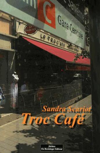 Couverture du livre « Troc café » de Sandra Scariot aux éditions Do Bentzinger