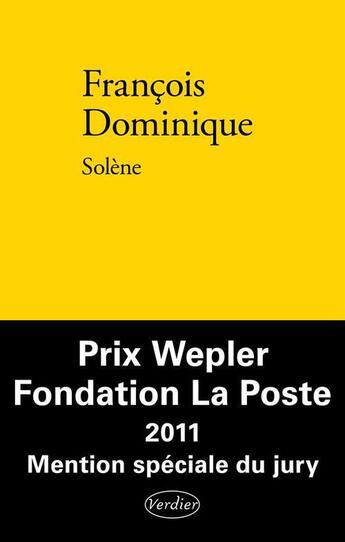 Couverture du livre « Solène » de Francois Dominique aux éditions Verdier