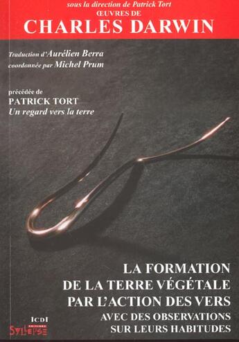 Couverture du livre « Formation de terre vegetale par l'action des vers » de Darwin C aux éditions Syllepse