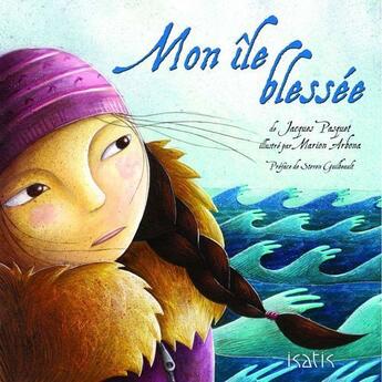 Couverture du livre « Mon île blessée » de Jacques Pasquet aux éditions Isatis