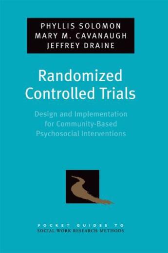 Couverture du livre « Randomized Controlled Trials: Design and Implementation for Community- » de Draine Jeffrey aux éditions Oxford University Press Usa