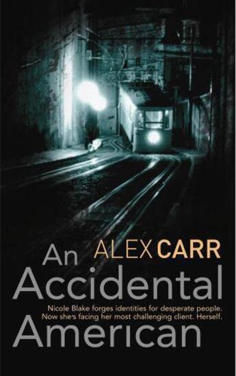 Couverture du livre « An Accidental American » de Carr Alex aux éditions Orion Digital