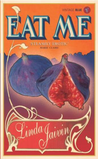 Couverture du livre « Eat Me » de Linda Jaivin aux éditions Random House Digital