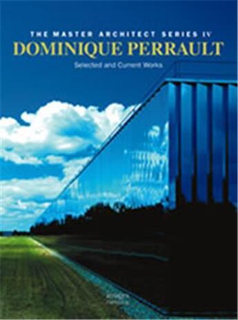 Couverture du livre « Dominique perrault : selected and current works (master architect series iv) » de Images Publ. aux éditions Images Publishing